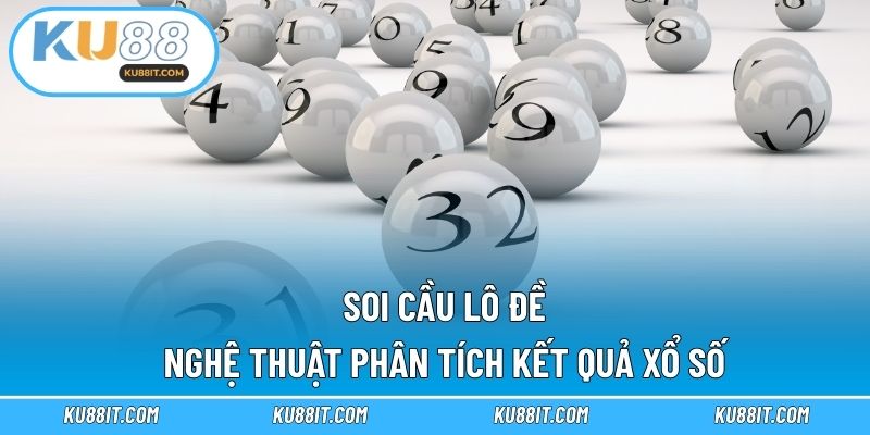 soi cầu lô đề